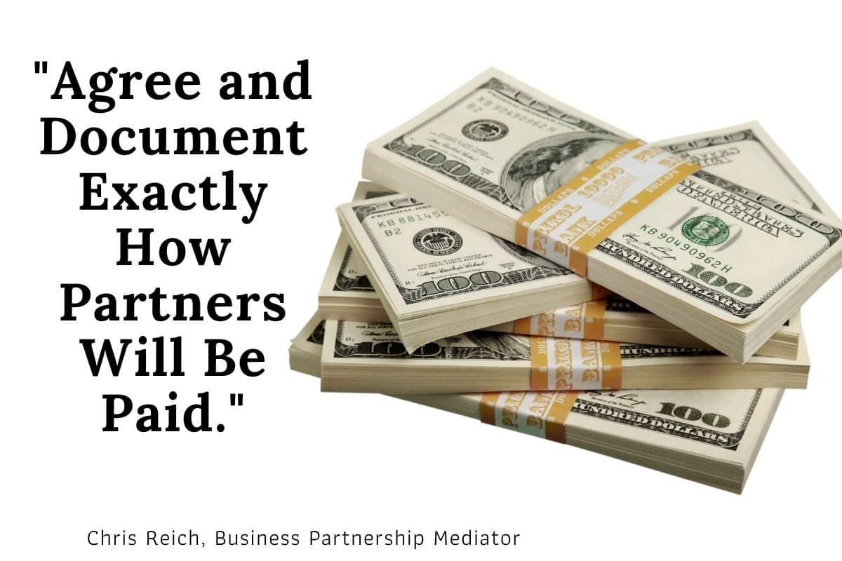 Agree and Document Exactly How Partners Will Be Paid