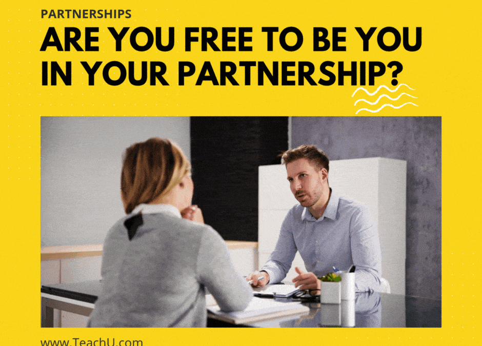 Can You Be You with Your Business Partner?