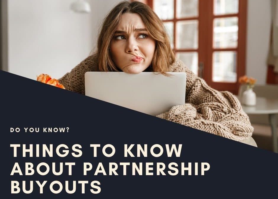 Things to Know About Partnership Buyouts— Part 1