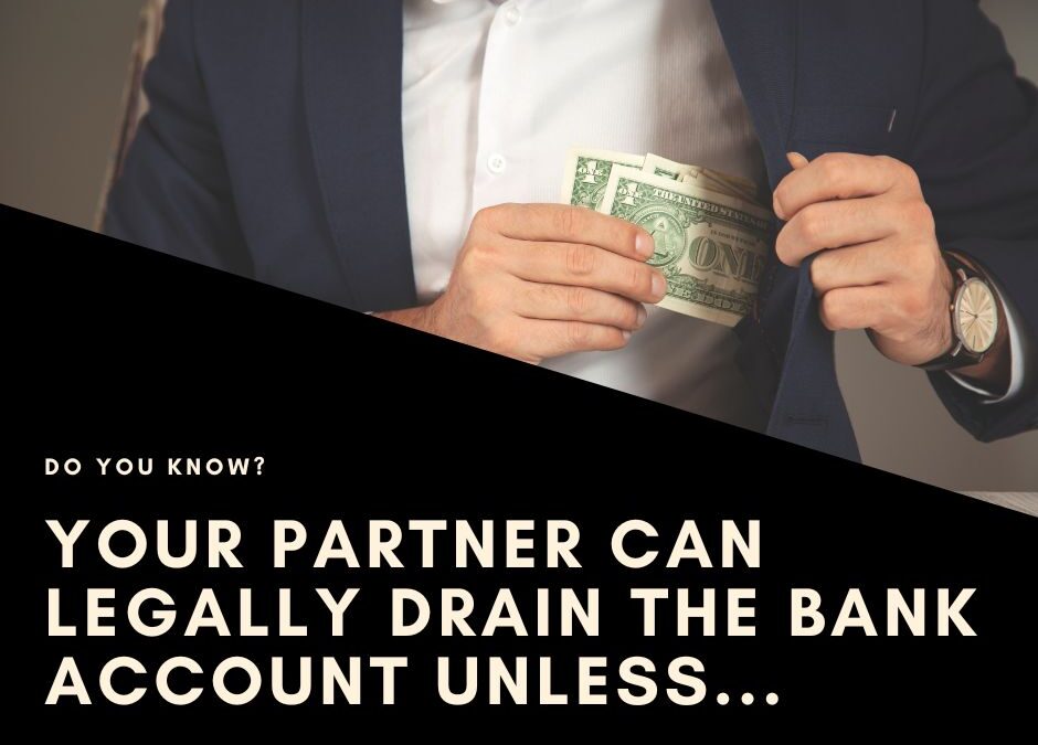 Your Business Partner Keeps Taking Money from the Bank Account