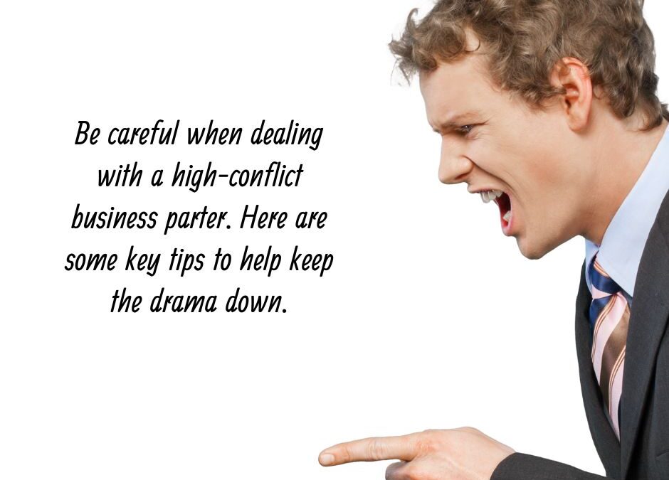 6 Steps to Deal With a High Conflict (Bully) Business Partner